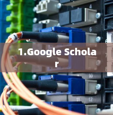 1.Google Scholar